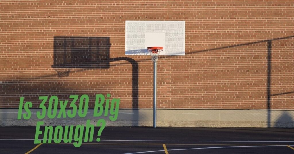Is 30×30 Big Enough for a Basketball Court? | ProCourts