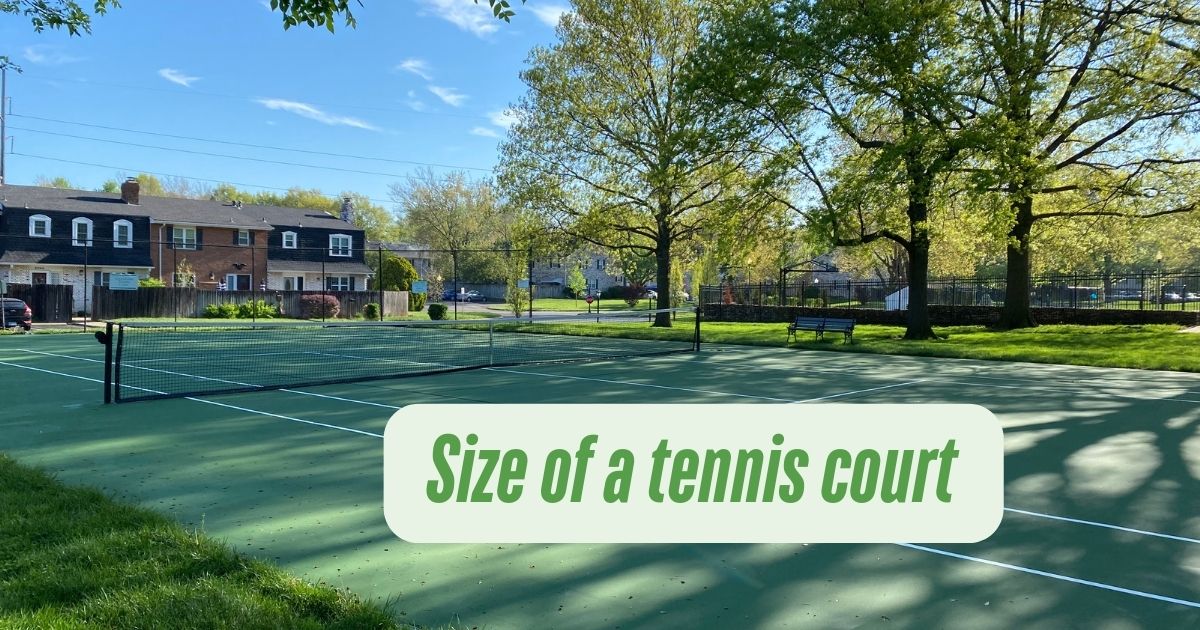 green tennis court with a caption Size of a tennis court