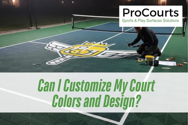 Can I Customize Colors and Designs on My Court?